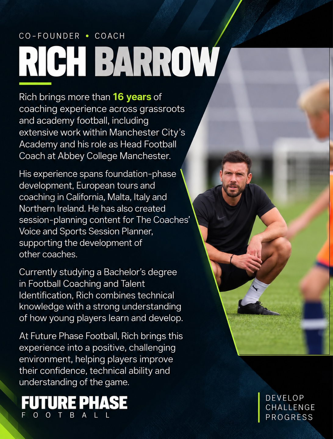 Rich Barrow, Future Phase Football co-founder and coach, with more than 16 years of grassroots and academy coaching experience.